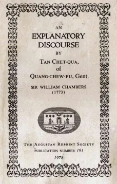 An Explanatory Discourse by Tan Chet-qua of Quang-chew-fu, Gent.