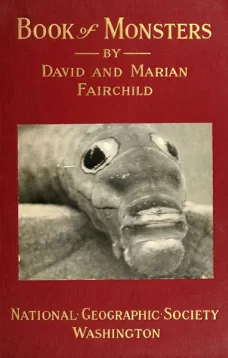 Book of Monsters
Portraits and Biographies of a Few of the Inhabitants of Woodland and Meadow