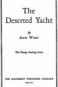 The Deserted Yacht
Madge Sterling Series, #2