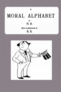 A Moral Alphabet