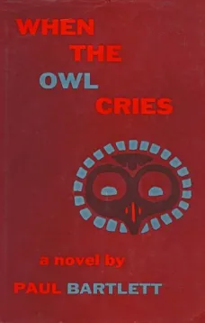 When the Owl Cries