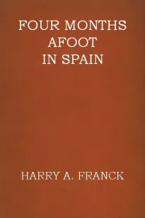 Four Months Afoot in Spain