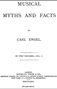 Musical Myths and Facts, Volume 1 (of 2)
