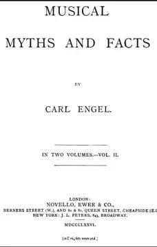 Musical Myths and Facts, Volume 2 (of 2)