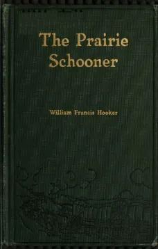 The Prairie Schooner