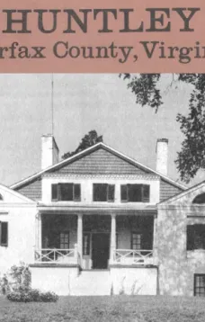 Huntley: A Mason Family Country House