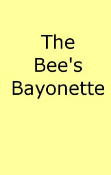 The Bee's Bayonet (a Little Honey and a Little Sting)
Camouflage in Word Painting