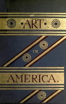 Art in America: A Critical and Historial Sketch