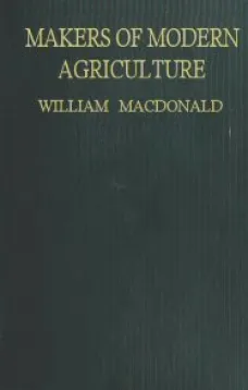 Makers of Modern Agriculture