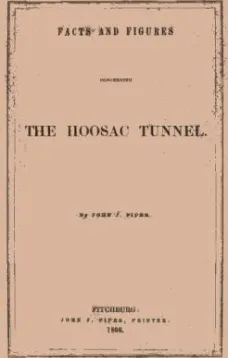 Facts and Figures Concerning the Hoosac Tunnel