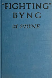 Fighting Byng: A Novel of Mystery, Intrigue and Adventure