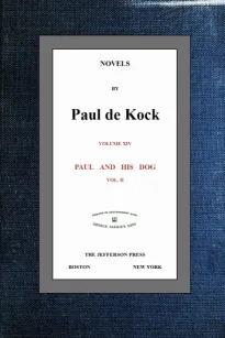 Paul and His Dog, v.2 (Novels of Paul de Kock Volume XIV)