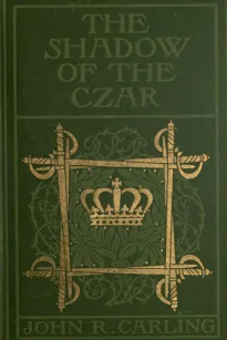 The Shadow of the Czar
