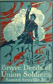 Brave Deeds of Union Soldiers