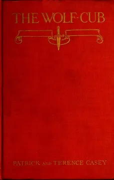 The Wolf Cub
A Novel of Spain