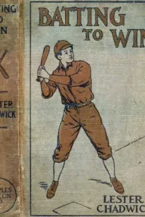Batting to Win: A Story of College Baseball