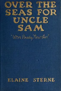 Over the Seas for Uncle Sam