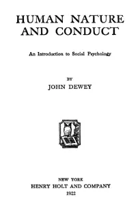 Human Nature and Conduct
An introduction to social psychology