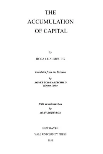 The Accumulation of Capital