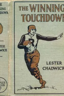 The Winning Touchdown: A Story of College Football