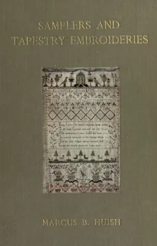 Samplers and Tapestry Embroideries
Second Edition