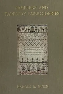 Samplers and Tapestry Embroideries
Second Edition