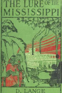The Lure of the Mississippi