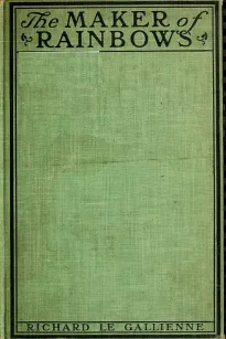 The Maker of Rainbows, and Other Fairy-tales and Fables