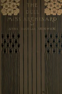 The Dull Miss Archinard