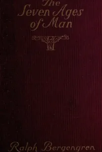 The Seven Ages of Man
