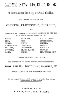 Miss Leslie's Lady's New Receipt-Book
3rd ed.