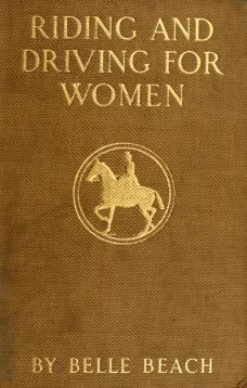 Riding and Driving for Women
