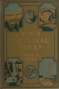 Your National Parks
With Detailed Information for Tourists