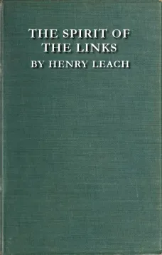 The Spirit of the Links