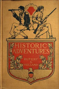 Historic Adventures
Tales from American History