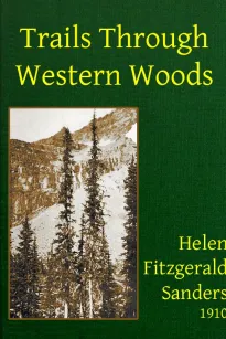 Trails Through Western Woods