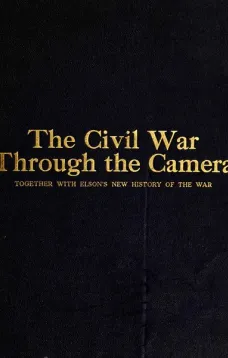 The Civil War Through the Camera