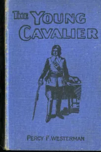 The Young Cavalier: A Story of the Civil Wars
