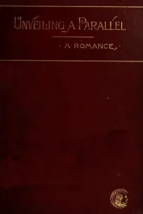 Unveiling a Parallel
A Romance