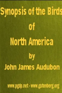 A Synopsis of the Birds of North America