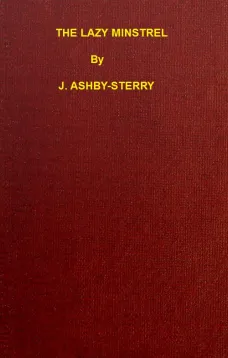 The Lazy Minstrel