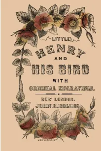 Little Henry and His Bird