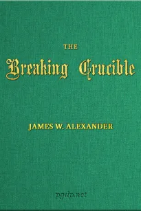 The Breaking Crucible
and other translations of German Hymns