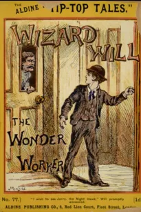 Wizard Will
The Wonder Worker