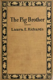 The Pig Brother and Other Fables and Stories