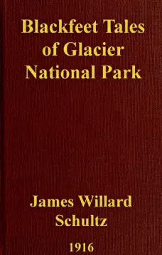 Blackfeet Tales of Glacier National Park
