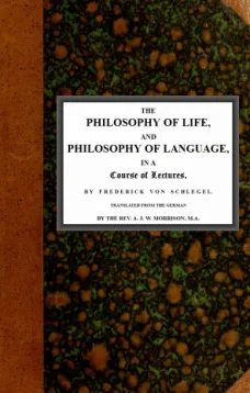 The philosophy of life, and philosophy of language, in a course of lectures