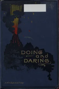 Doing and Daring
A New Zealand Story