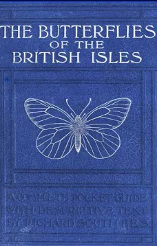 The Butterflies of the British Isles