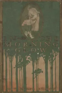 In the Morning Glow
Short Stories